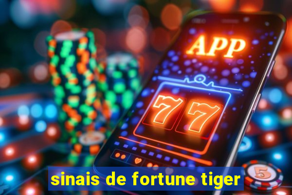 sinais de fortune tiger